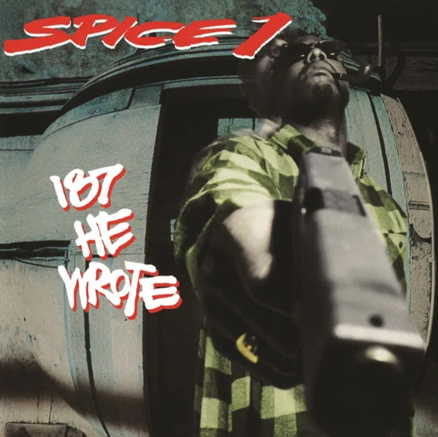 Spice 1 - 187 He Wrote (Vinyle Neuf)