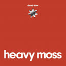 Heavy Moss - Dead Slow (Vinyle Neuf)