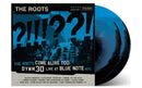 Roots - The Roots Come Alive Too: DYWM30 Live A Blue Note NYC (Vinyle Neuf)