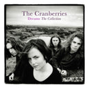 Cranberries - Dreams: The Collection (Vinyle Neuf)