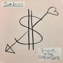 John Davis - Love In The Time Of Capital (Vinyle Neuf)