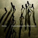 Doves - Constellations For The Lonely (Vinyle Neuf)