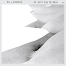 Bill Connors - Of Mist And Melting (Luminessence Series) (Vinyle Neuf)