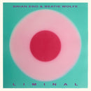 Brian Eno / Beatie Wolfe - Liminal (Vinyle Neuf)