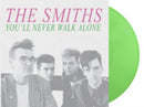 Smiths - Youll Never Walk Alone (Vert) (Vinyle Neuf)