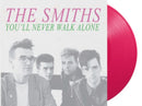 Smiths - Youll Never Walk Alone (Rouge) (Vinyle Neuf)