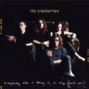 Cranberries - Everybody Else Is Doing It So Why Cant We (Vinyle Neuf)