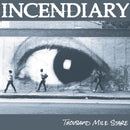 Incendiary - Thousand Mile Stare (Vinyle Neuf)