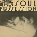 Annie Anxiety - Soul Possession (Vinyle Neuf)