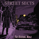 Street Sects - Kicking Mule (Vinyle Neuf)