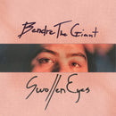 Bendrethegiant - Swollen Eyes (Vinyle Neuf)