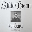 Eddie Chacon - Sundown (Vinyle Neuf)