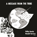 Wendell Harrison / Phillip Ranelin - A Message From The Tribe (Vinyle Neuf)