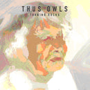 Thus Owls - Turning Rocks (Vinyle Neuf)