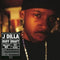 J Dilla - Ruff Draft (Vinyle Neuf)