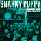 Snarky Puppy - Live At Band On The Wall (Vinyle Neuf)