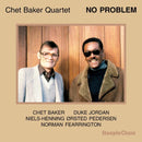 Chet Baker - No Problem (Vinyle Neuf)