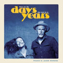 Pharis And Jason Romero - These Are The Days That Turn Into Years (Vinyle Neuf)