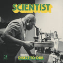 Scientist - Direct-To-Dub (Vinyle Neuf)