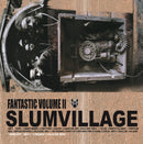 Slum Village - Fantastic Vol 2 (Vinyle Neuf)