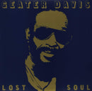 Geater Davis - Lost Soul (Vinyle Neuf)