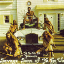 Ya Ho Wa 13 - Savage Sons Of Ya Ho Wa (Vinyle Neuf)