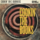 Cookin On 3 Burners - Cookin The Books (Vinyle Neuf)