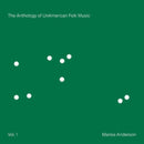 Marisa Anderson - The Anthology Of Unamerican Folk Music (Vinyle Neuf)