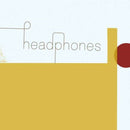 Headphones - Headphones (20e Anniversaire) (Vinyle Neuf)