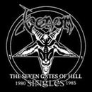 Venom - The Seven Gates Of Hell: The Singles 80-85 (Vinyle Neuf)