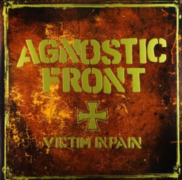 Agnostic Front - Victim In Pain (Vinyle Neuf)