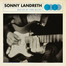 Sonny Landreth - Bound By The Blues (Vinyle Neuf)