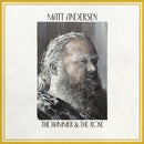 Matt Andersen - The Hammer And The Rose (Vinyle Neuf)