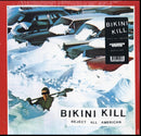 Bikini Kill - Reject All American (Vinyle Neuf)