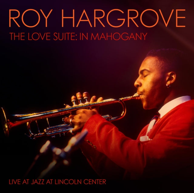 Roy Hargrove - The Love Suite: In Mahogany (Vinyle Neuf)