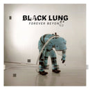 Black Lung - Forever Beyond Blue Vinyl (Vinyle Neuf)