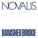 Novalis - Banished Bridge (Vinyle Neuf)