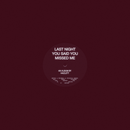 Hazlett - Last Night You Said You Missed Me (Vinyle Neuf)
