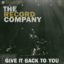 Record Company - Give It Back To You (Vinyle Neuf)