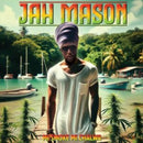 Jah Mason - Mi Smoke Mi Chalwa (Vinyle Neuf)