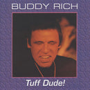 Buddy Rich - Tuff Dude! (Vinyle Neuf)