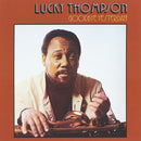 Lucky Thompson - Goodbye Yesterday! (Vinyle Neuf)