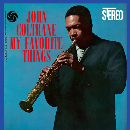 John Coltrane - My Favorite Things (Atlantic 75 Series) (Vinyle Neuf)