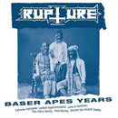 Rupture - Baser Apes (Vinyle Neuf)