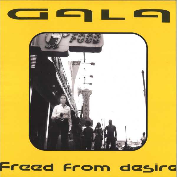 Gala - Freed From Desire (Vinyle Neuf)