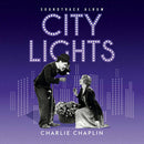 Charlie Chaplin - City Lights Ost (Vinyle Neuf)
