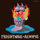 Frightnrs - Always (Vinyle Neuf)