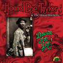 Hound Dog Taylor And The Houserockers - Beware Of The Dog! (Vinyle Neuf)