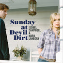 Isobel Campbell / Mark Lanegan - Sunday At Devil Dirt (Vinyle Neuf)