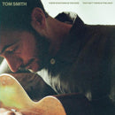 Tom Smith - There Is Nothing In The Dark That Isnt There In The Light (Vinyle Neuf)
